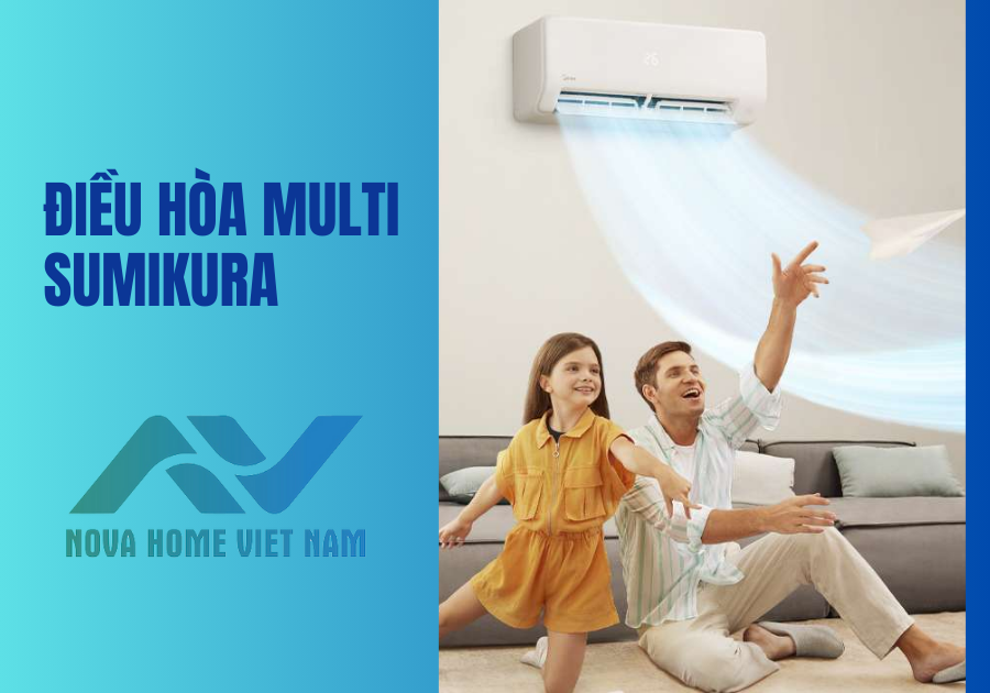 Điều hòa Multi Sumikura