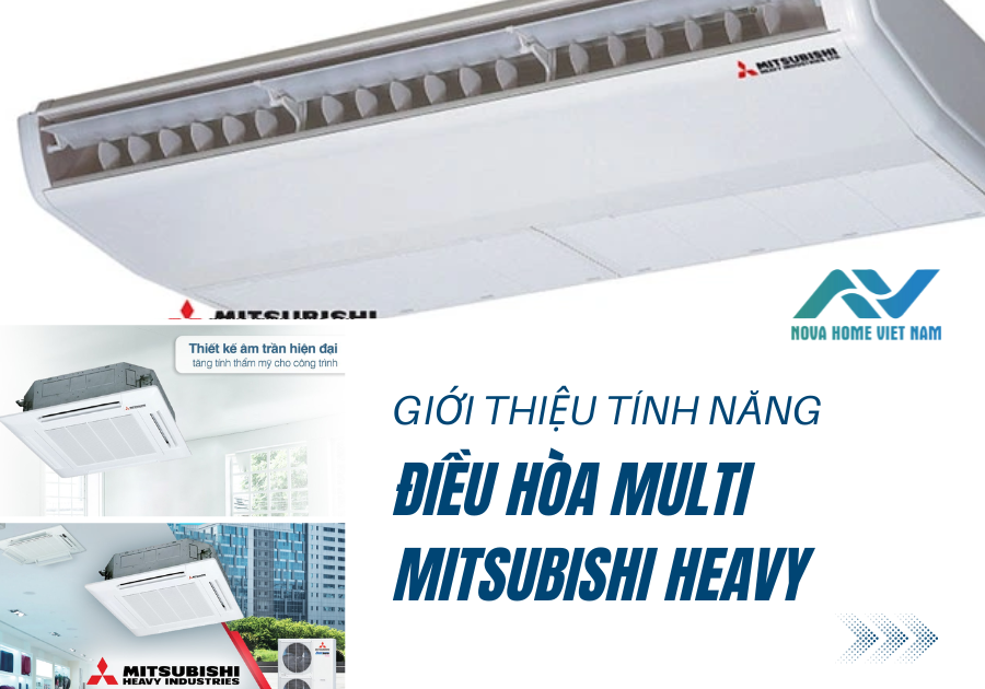 Giới thiệu tính năng điều hòa Multi Mitsubishi Heavy