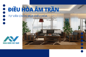 Kích thước các loại điều hòa âm trần – Tư vấn chọn mua điều hòa