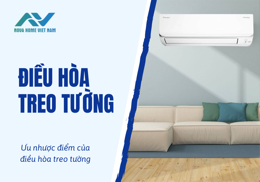 Ưu nhược điểm của điều hòa treo tường