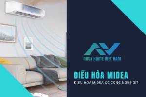 Các dòng điều hòa đặc trưng của Midea – Điều hòa Midea có công nghệ gì?