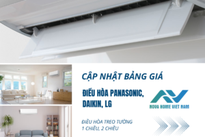 Cập nhật bảng giá điều hòa treo tường 1 chiều, 2 chiều Panasonic, Daikin, LG mới nhất