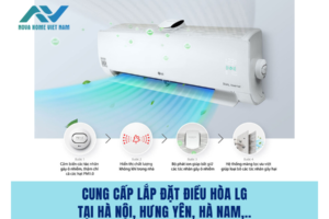 Cung cấp lắp đặt điều hòa LG tại Hà Nội, Hưng Yên, Hà Nam,..