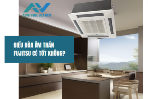 Điều hòa âm trần Fujitsu có tốt không? Nên mua điều hòa Daikin hay Fujitsu