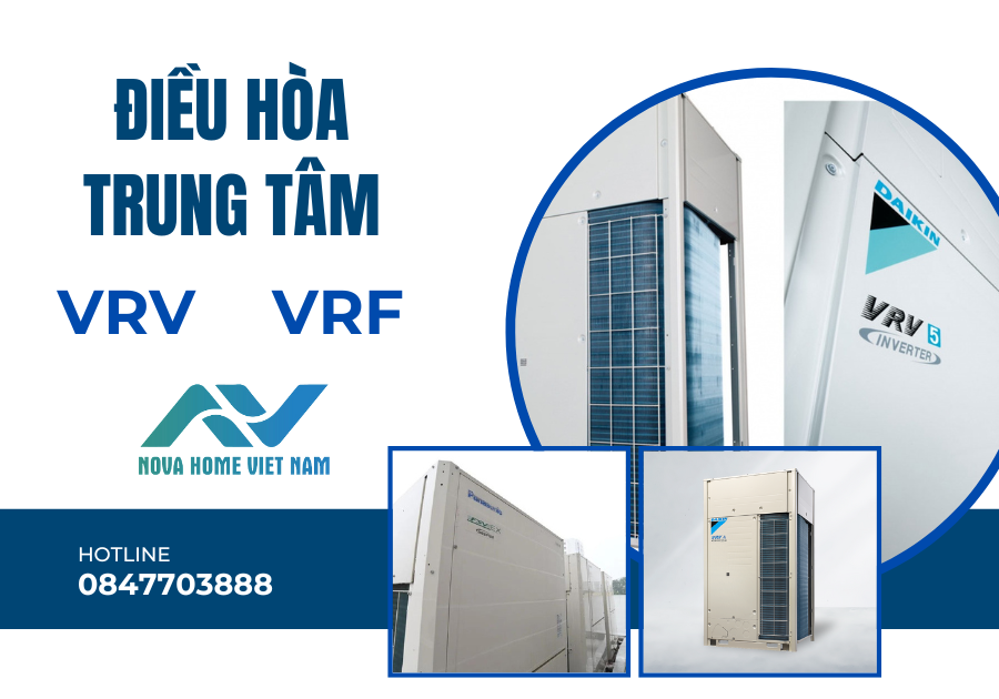 Phân biệt, so sánh điều hòa trung tâm VRV và điều hòa trung tâm VRF