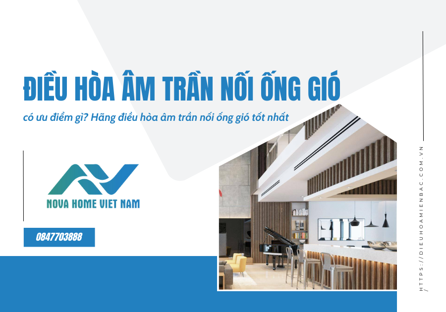 Điều hòa âm trần nối ống gió