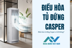 Điều hòa tủ đứng Casper có tốt không?