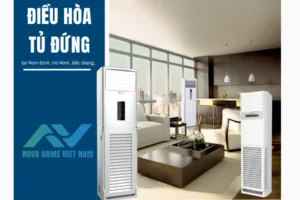 Điều hòa tủ đứng giá rẻ, chất lượng tốt tại Nam Định, Hà Nam, Bắc Giang,..