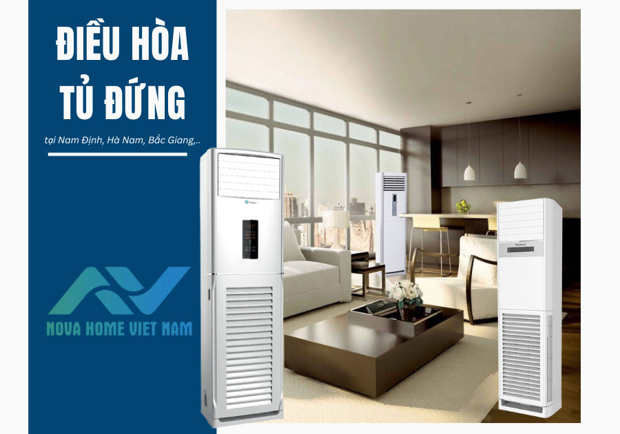 Điều hòa tủ đứng giá rẻ, chất lượng tốt tại Nam Định, Hà Nam, Bắc Giang,..