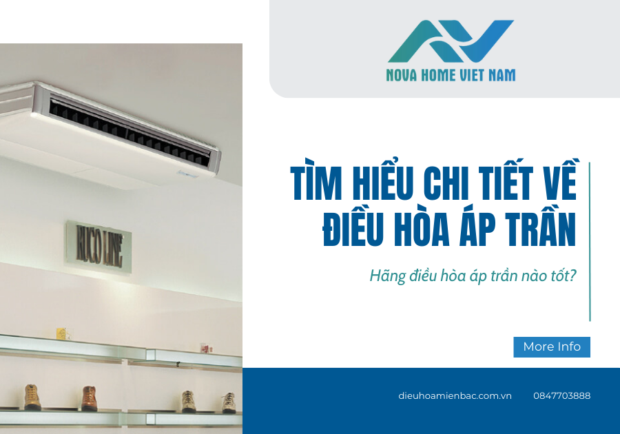 Tìm hiểu chi tiết về điều hòa áp trần - Hãng điều hòa áp trần nào tốt?