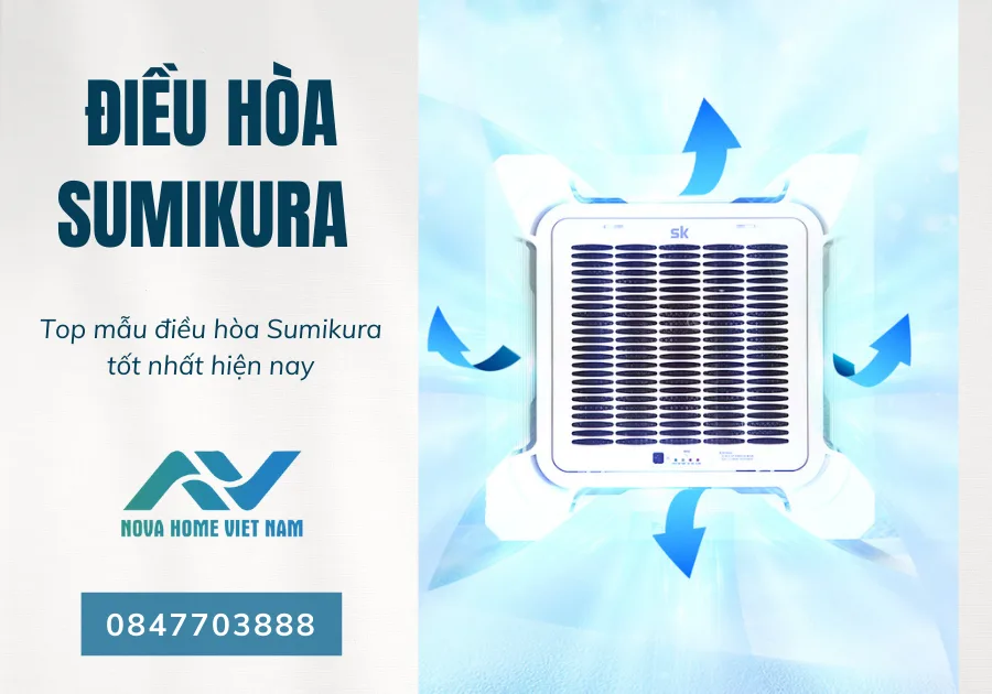 Top mẫu điều hòa âm trần Sumikura tốt nhất hiện nay