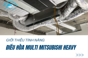 Đánh giá chất lượng Điều hòa âm trần nối ống gió Daikin