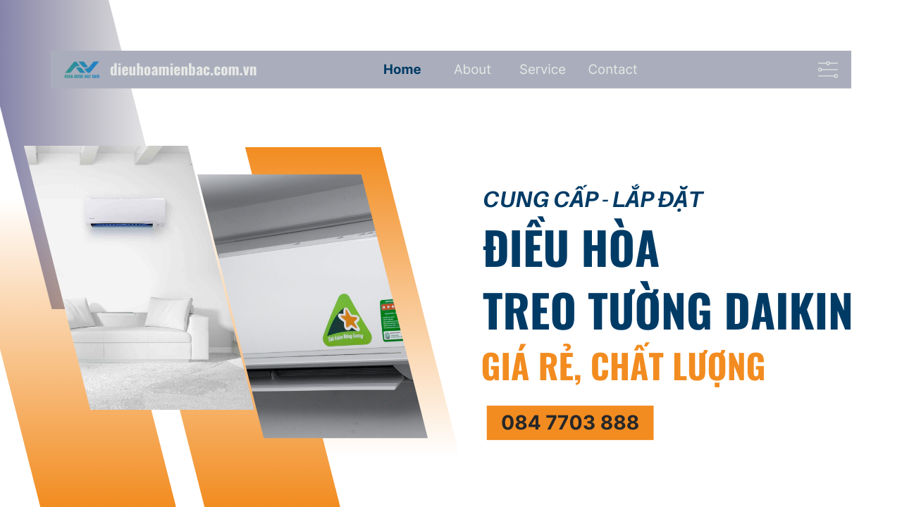 Cung cấp - Lắp đặt điều hòa treo tường Daikin giá rẻ, chất lượng