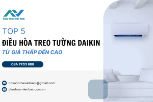 TOP 5 mã điều hòa treo tường Daikin từ giá thấp đến cao